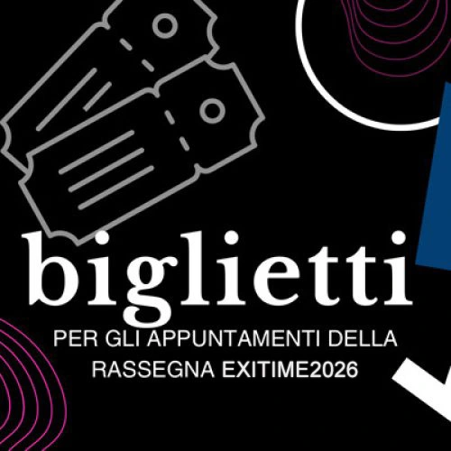 Biglietti EXITIME2026
